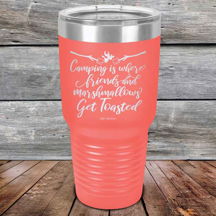 Camping where friends & marshmallows Get Toasted - Powder Coated Etched Tumbler