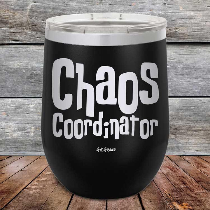 Chaos Coordiantor - Powder Coated Etched Tumbler - GK GRAND GIFTS