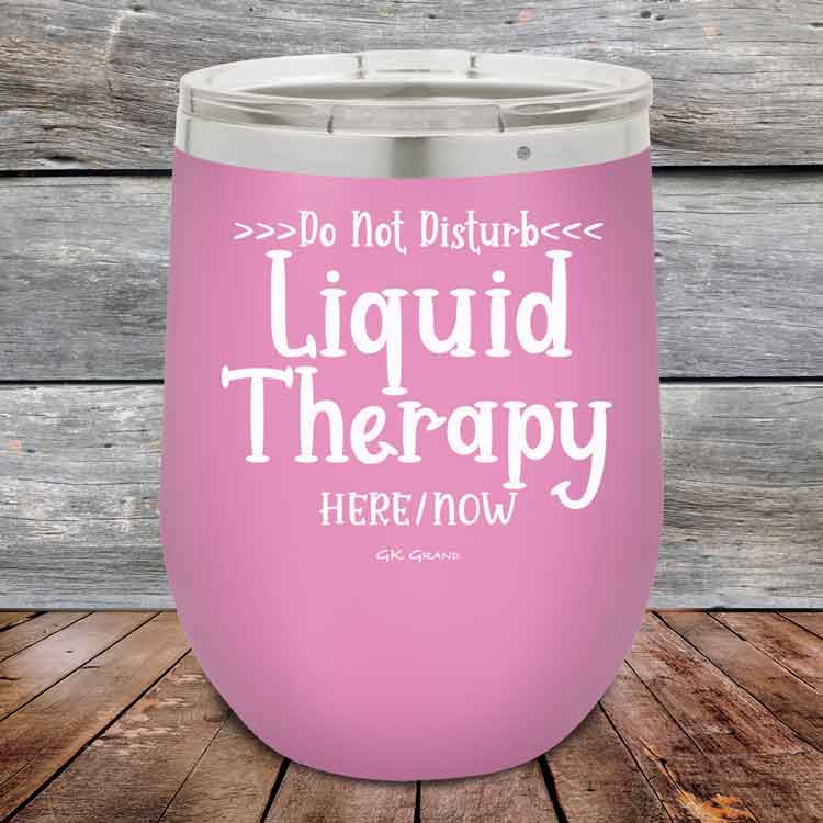 Do Not Disturb Liquid Therapy Here/Now - Powder Coated Etched Tumbler