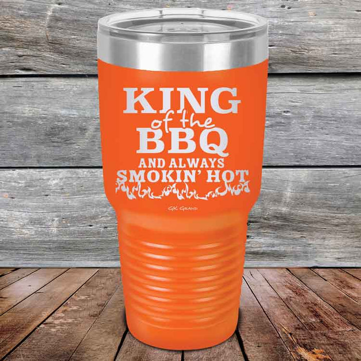 King of the BBQ Always Smokin Hot - Powder Coated Etched Tumbler