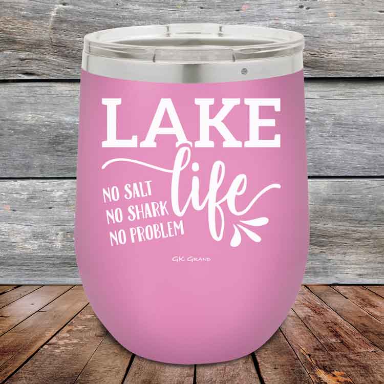 Lake Life No Salt No Shark No Problem - Powder Coated Etched Tumbler