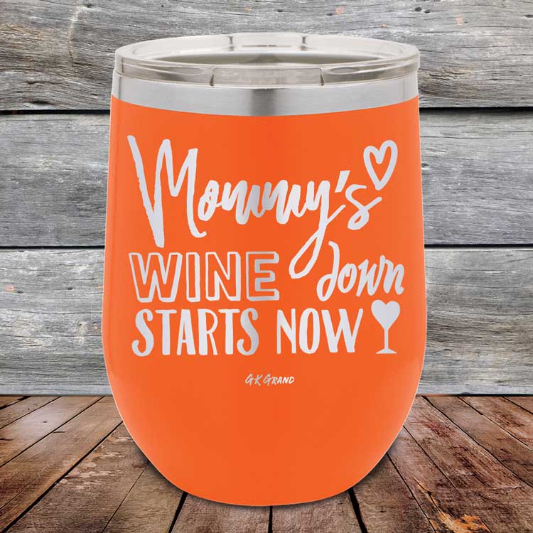 Mommy's Wine Down Starts Now - Powder Coated Etched Tumbler