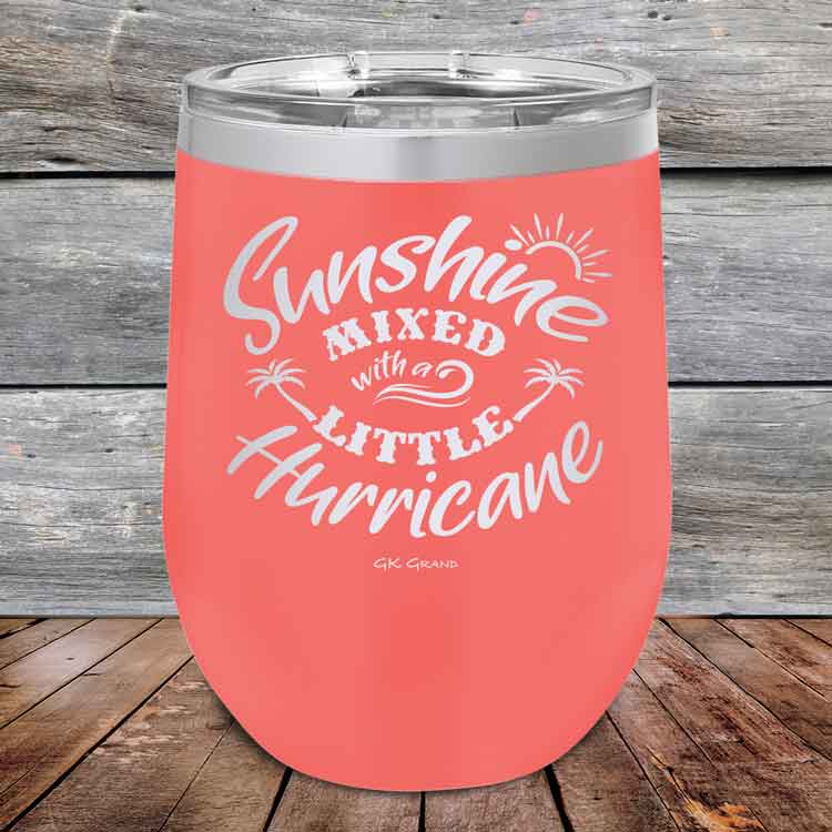 Sunshine Mixed with a Little Hurricane - Powder Coated Etched Tumbler