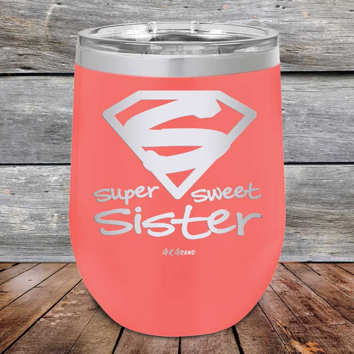 Super Sweet Sister - Powder Coated Etched Tumbler