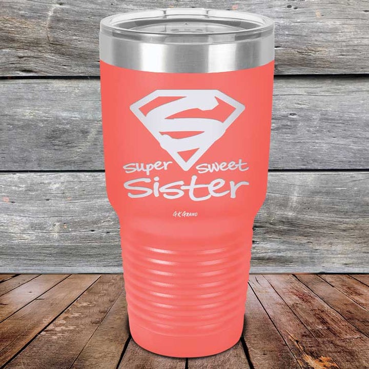 Super Sweet Sister - Powder Coated Etched Tumbler