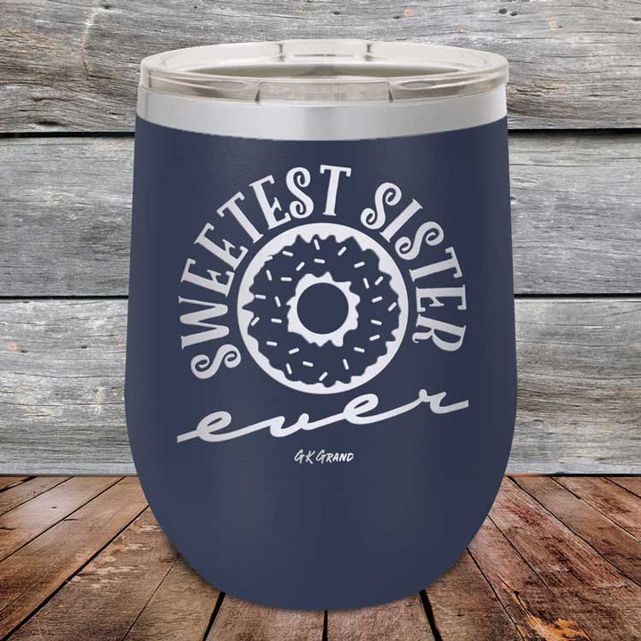 Sweetest Sister Ever - Powder Coated Etched Tumbler