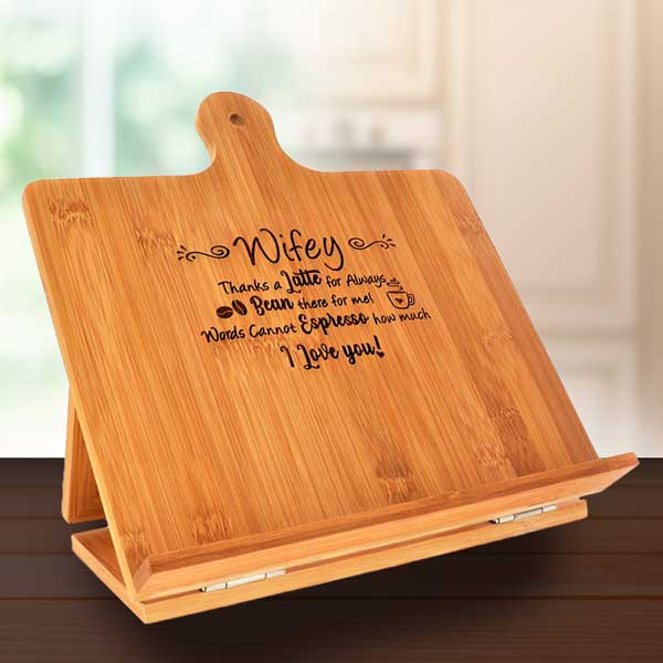 Wifey - Bamboo Recipe Holder "Thanks a Latte For Always Bean There For Me....."